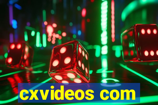 cxvideos com